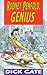 Rodney Penfold, Genius by Dick Cate