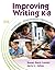 Improving Writing K-8: Strategies, Assessments, Resources