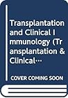Transplantation and Clinical Immunology (Transplantation & Clinical Immunology)