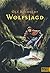Wolfsjagd. Abenteuer- Roman.