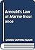 Arnould's Law of Marine Insurance
