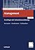 Management. Grundlagen der Unternehmensführung.