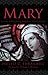 Mary: Lessons in Disciplesh...