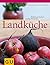 Landküche by Birgit Rademacker