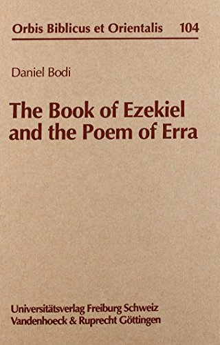 The Book of Ezekiel and the Poem of Erra (Orbis Biblicus et Orientalis) (Kritische Studien Zur Geschichtswissenschaft, 104) (German Edition)
