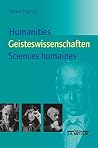 Humanities - Geisteswissenschaften – Sciences humaines: Eine Einführung (German Edition) Humanities - Geisteswissenschaften – Sciences humaines: Eine Einführung (German Edition)