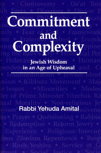 Commitment and Complexity: Jewish Wisdom in an Age of Upheaval (Hardcover)