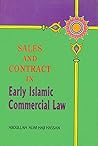 Sales and contracts in early Islamic commercial law