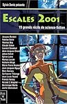 Escales sur l'horizon 2001