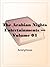 The Arabian Nights Entertainments, Volume 4