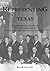 Representing Texas by Ben R. Guttery