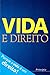 Vida e direito: Reflexões sobre um referendo (Portuguese Edition)