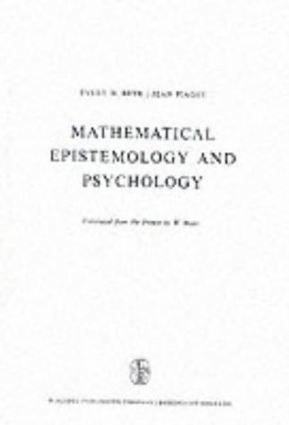 Mathematical Epistemology and Psychology (SYNTHESE LIBRARY)