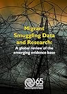 Migrant Trafficking and Human Smuggling in Europe: A Review of the Evidence with Case Studies from Hungary, Poland and Ukraine