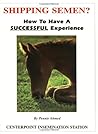 Shipping Semen? How to Have a Successful Experience
