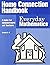 Everyday Mathematics Home Connection Handbook: A Guide for Administrators and Teachers : Grade K-6