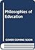Philosophies of Education