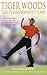 Tiger Woods: The Championsh...