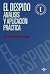 El despido: Análisis y aplicación práctica (Derecho) (Spanish Edition)