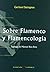Sobre flamenco y flamencología (Spanish Edition)