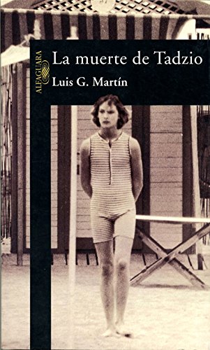 Portada de La muerte de Tadzio, de Luisgé Martín
