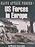 US Forces in Europe (Elite Attack Forces)