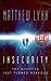 Insecurity by Matthew Lynn