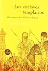 Los enclaves templarios (Spanish Edition)