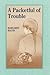 A Packetful of Trouble by Margaret Bacon
