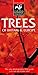 Trees: Of Britain & Europe (Collins Wild Guide)