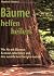 Bäume helfen heilen