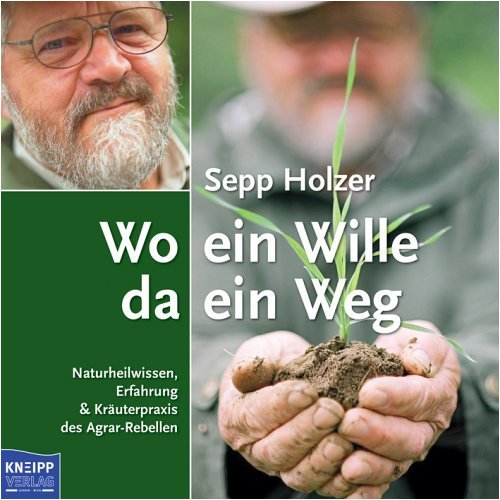 Wo ein Wille da ein Weg (Hardcover)