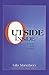Outside/Inside by Gila Manolson
