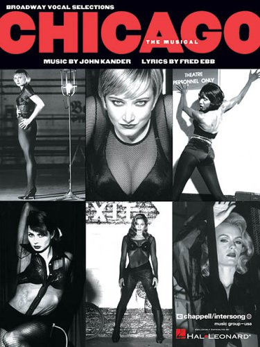 Chicago   The Musical: Vocal Selections (Paperback)