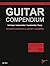Guitar Compendium, Vol 3: T...