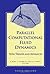 Parallel Computational Fluid Dynamics '93: New Trends and Advances (May 10-12, 1993)