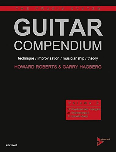 Guitar Compendium, Vol 3: Technique / Improvisation / Musicianship / Theory (Advance Music: The Praxis System, Vol 3)