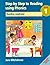 Step by Step to Reading Using Phonics by June Mitchelmore