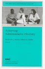 Achieving Administrative Diversity (J-B CC Single Issue Community Colleges)