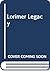 The Lorimer Legacy (Lorimer...