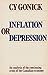 Inflation or Depression: Th...