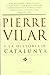 Pierre Vilar i la història de Catalunya