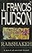 Rabshakeh by J. Francis Hudson