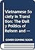 Vietnamese Society in Transition: The Daily Politics of Reform and Change