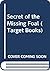 Secret of the Missing Foal (Target Books)