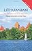 Colloquial Lithuanian: The Complete Course for Beginners (Colloquial Series)