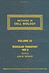 Methods in Cell Biology, Volume 32: Vesicular Transport, Part B
