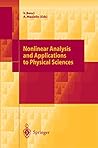 Nonlinear Analysis and Applications to Physical Sciences Nonlinear Analysis and Applications to Physical Sciences