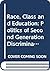 Race, Class and Education: The Politics of Second-Generation Discrimination (La Follette public policy series)