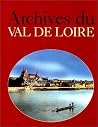 Archives du val de Loire Archives du val de Loire